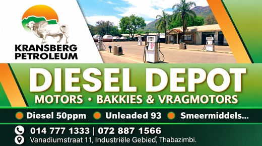 Kransberg Petroleum — Diesel 50ppm • Unleaded 93 • Smeermiddels... 014 777 1333 · 072 887 1566 · Vanadiumstraat 11, Industriële Gebied, Thabazimbi
