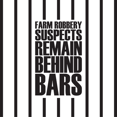 <p>Farm Robbery Suspects Remain Behind Bars</p>
