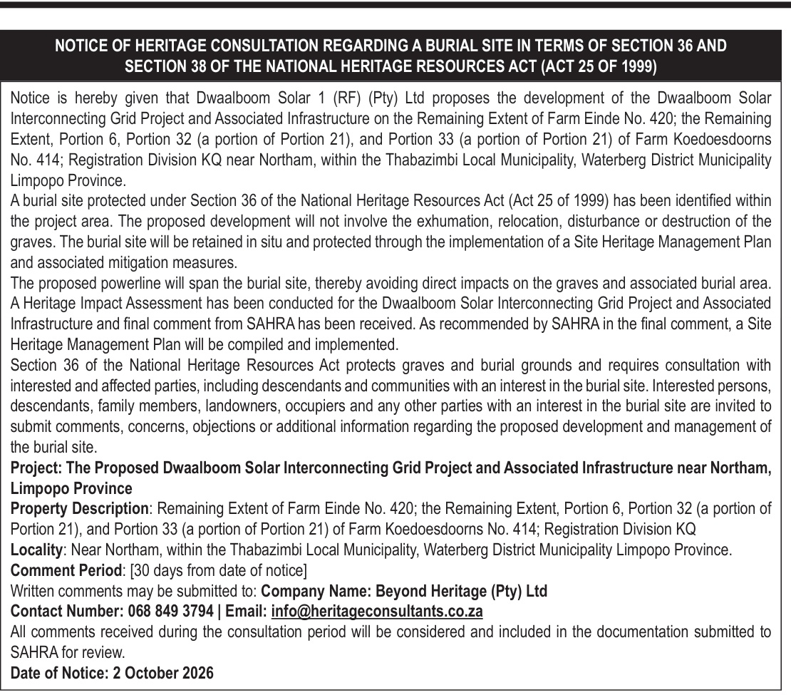 NOTICE OF HERITAGE CONSULTATION REGARDING A BURIAL SITE IN TERMS OF SECTION 36 AND SECTION 38 OF THE NATIONAL HERITAGE RESOURCES ACT (ACT 25 OF 1999)